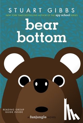 Gibbs, Stuart - Bear Bottom
