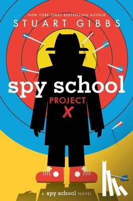 Gibbs, Stuart - Spy School Project X