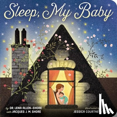 Allen-Shore, Dr Lena, Shore, Jacques J. M. - Sleep, My Baby