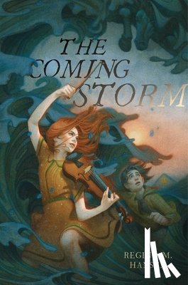 Hansen, Regina M. - The Coming Storm