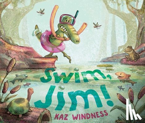 Windness, Kaz - Swim, Jim!