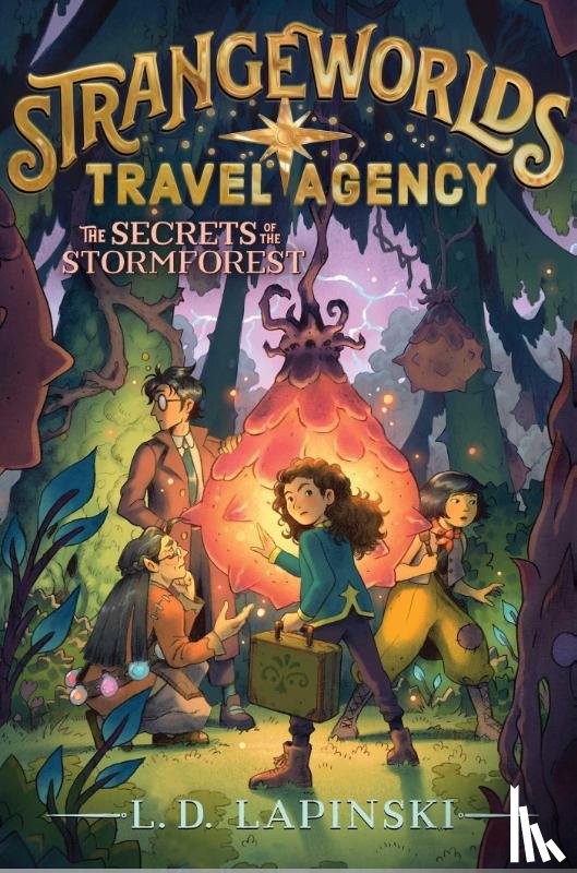 Lapinski, L. D. - The Secrets of the Stormforest