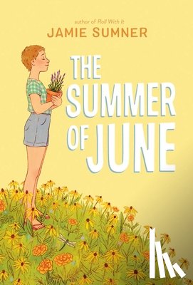 Sumner, Jamie - The Summer of June