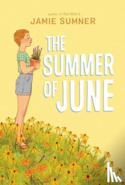 Sumner, Jamie - The Summer of June