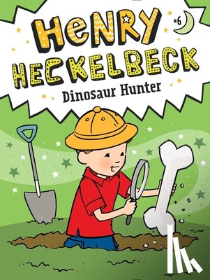 Coven, Wanda - Henry Heckelbeck Dinosaur Hunter