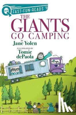 Yolen, Jane - The Giants Go Camping: A Quix Book