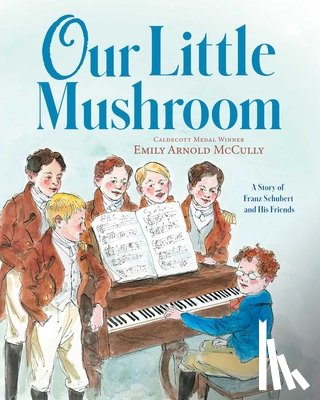 McCully, Emily Arnold - OUR LITTLE MUSHROOM