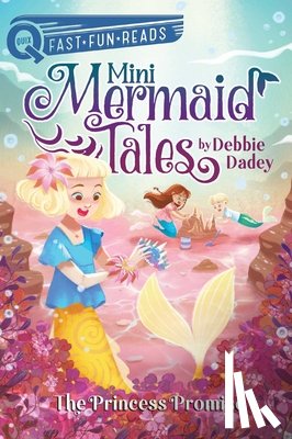 Dadey, Debbie - The Princess Promise: A Quix Book