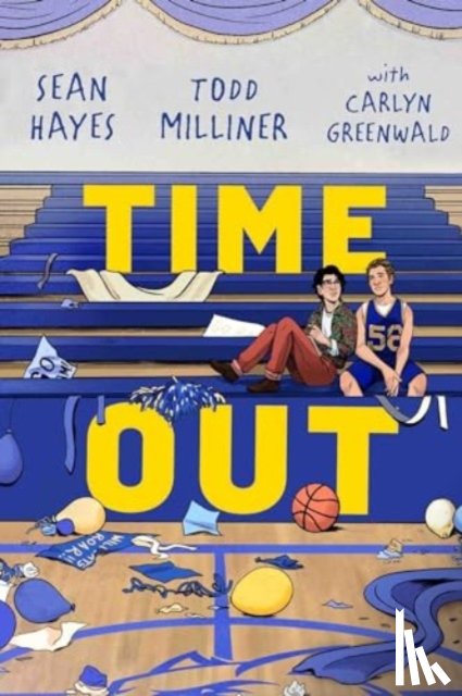 Hayes, Sean, Milliner, Todd, Greenwald, Carlyn - Time Out
