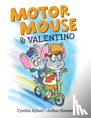Rylant, Cynthia - Motor Mouse & Valentino