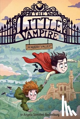 Sommer-Bodenburg, Angela - The Little Vampire in Misery Valley