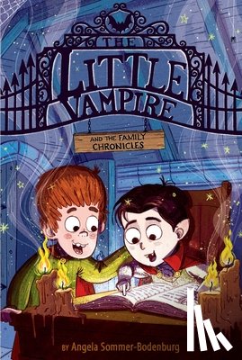 Sommer-Bodenburg, Angela - The Little Vampire and the Family Chronicles
