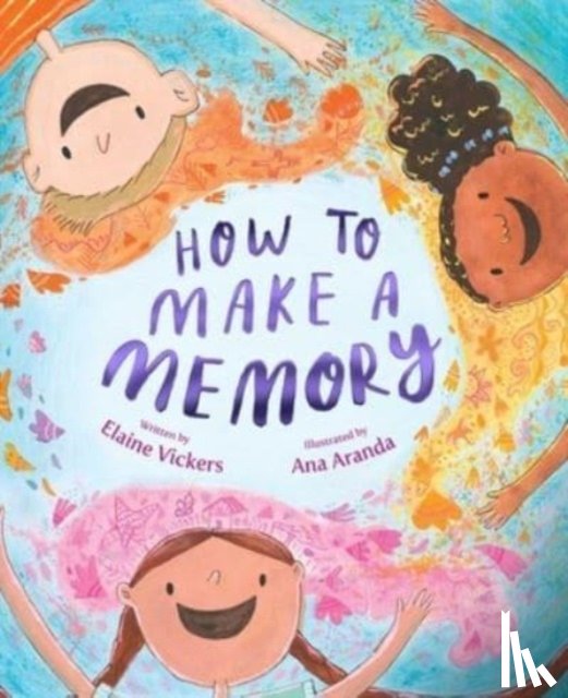 Vickers, Elaine - How to Make a Memory