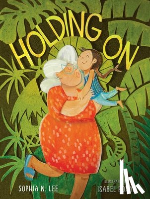 Lee, Sophia N. - HOLDING ON