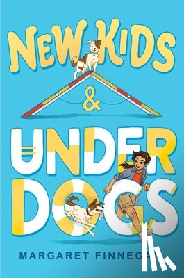 Finnegan, Margaret - New Kids and Underdogs