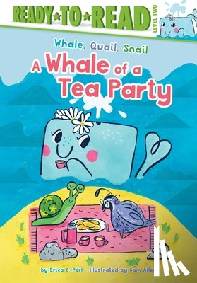 Perl, Erica S. - A Whale of a Tea Party