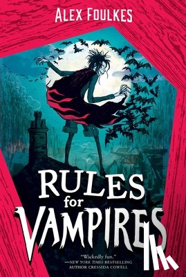 Foulkes, Alex - Rules for Vampires