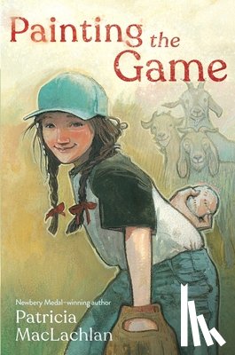 MacLachlan, Patricia - Painting the Game