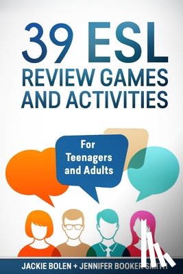 Bolen, Jackie - 39 ESL Review Games and Activities: For Teenagers and Adults