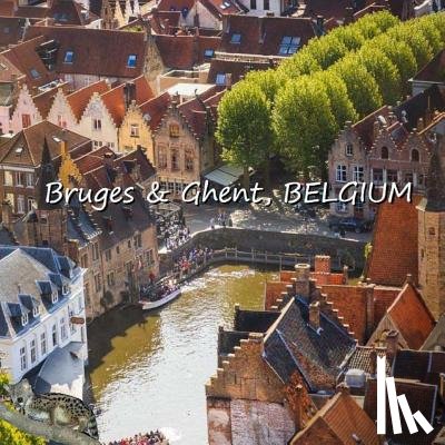 Matevosyan, Richard - Bruges & Ghent, BELGIUM