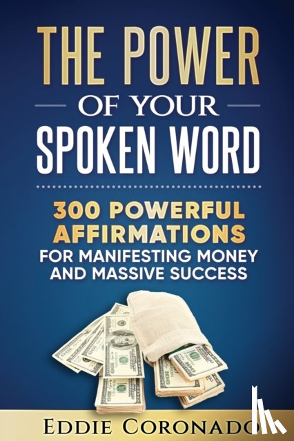 Coronado, Eddie - The Power Of Your Spoken Word