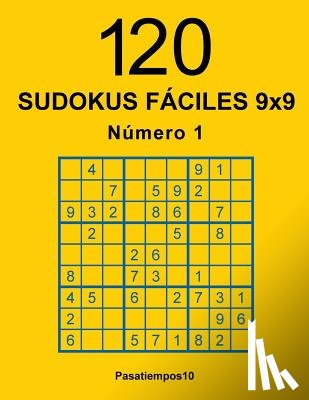 Pasatiempos10 - 120 Sudokus fáciles 9x9 - N. 1