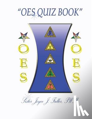 Fuller Pwm, Joyce - OES Quiz Book