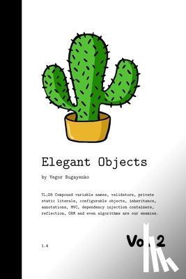 Bugayenko, Yegor - Elegant Objects