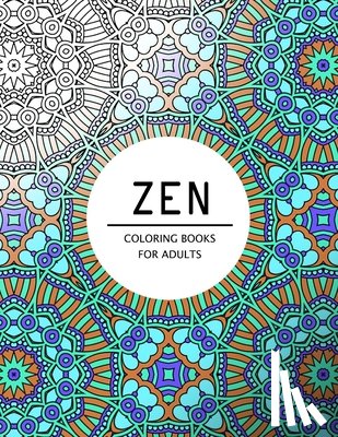 Mindfulness Publishing - Zen Coloring Books For Adults: Coloring pages for adults