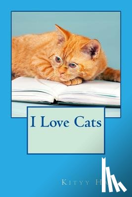 Hawk, Kityy - I Love Cats