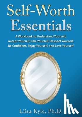 Kyle, Liisa - Self-Worth Essentials