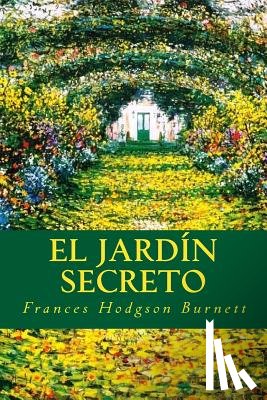 Burnett, Frances Hodgson - El Jardín Secreto