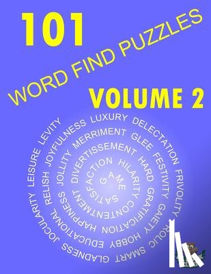 Lil Book Club - 101 Word Find Puzzles Vol. 2: More Themed Word Searches, Puzzles to Sharpen Your Mind