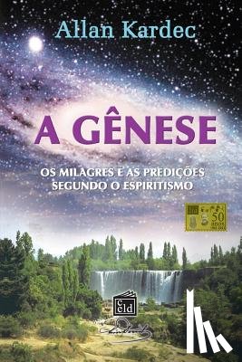 Kardec, Allan - A Genese