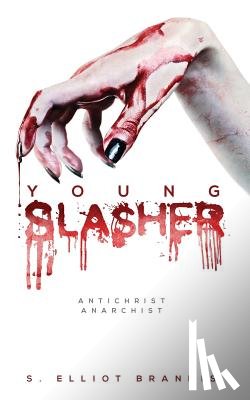 Brandis, S. Elliot - Young Slasher