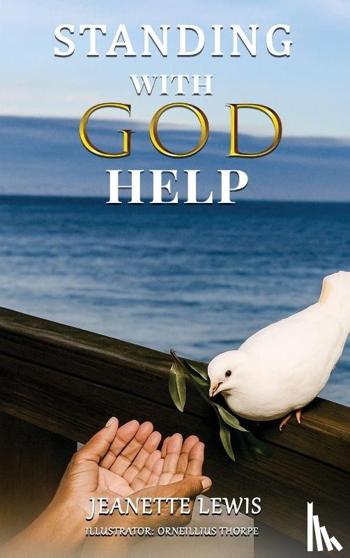 Lewis, Jeanette - Standing with God Help