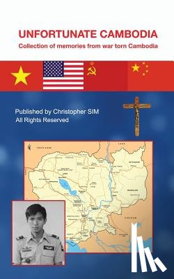 Sim, Christopher - Unfortunate Cambodia