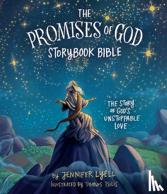 Lyell, Jennifer - Lyell, J: Promises of God Storybook Bible