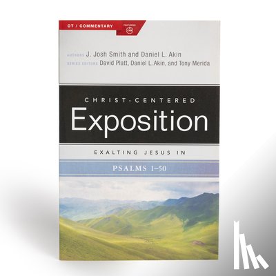 Smith, J Josh, Akin, Daniel L - Smith, J: Exalting Jesus in Psalms 1-50