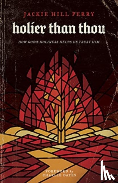 Perry, Jackie Hill - Perry, J: Holier Than Thou
