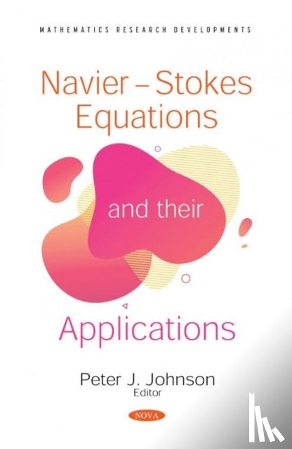  - Navier-Stokes Equations and their Applications