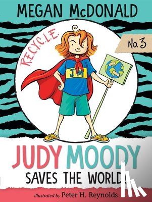 McDonald, Megan - Judy Moody Saves the World!