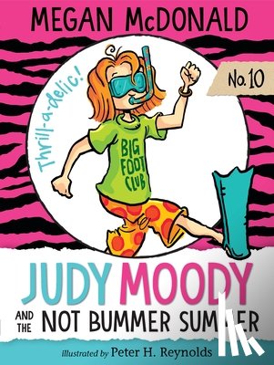 McDonald, Megan - Judy Moody and the Not Bummer Summer