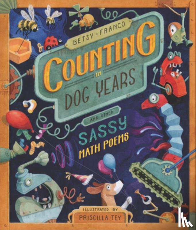 Franco, Betsy - Counting in Dog Years and Other Sassy Math Poems