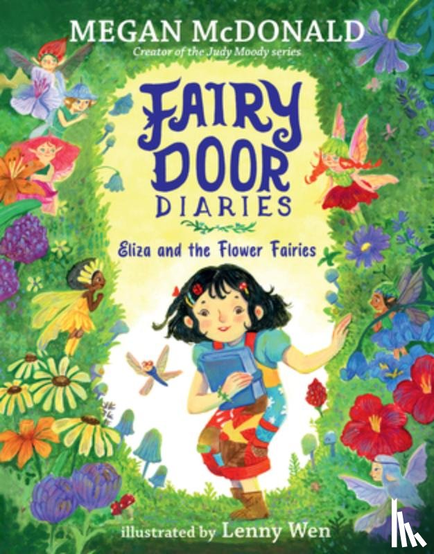 McDonald, Megan - Fairy Door Diaries: Eliza and the Flower Fairies