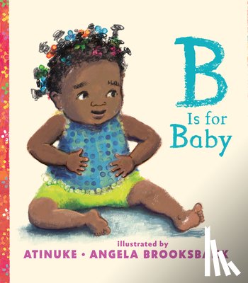 Atinuke, Angela Brooksbank - B is for Baby