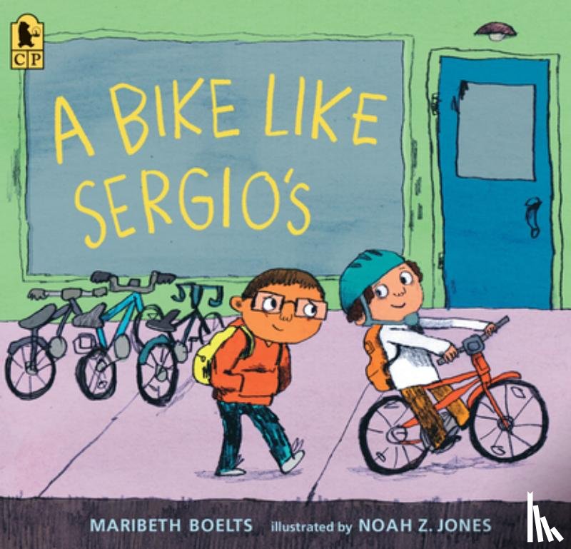 Boelts, Maribeth - A Bike Like Sergio's
