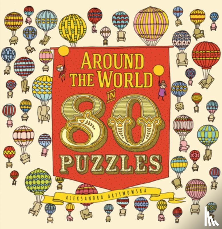 Artymowska, Aleksandra - AROUND THE WORLD IN 80 PUZZLES
