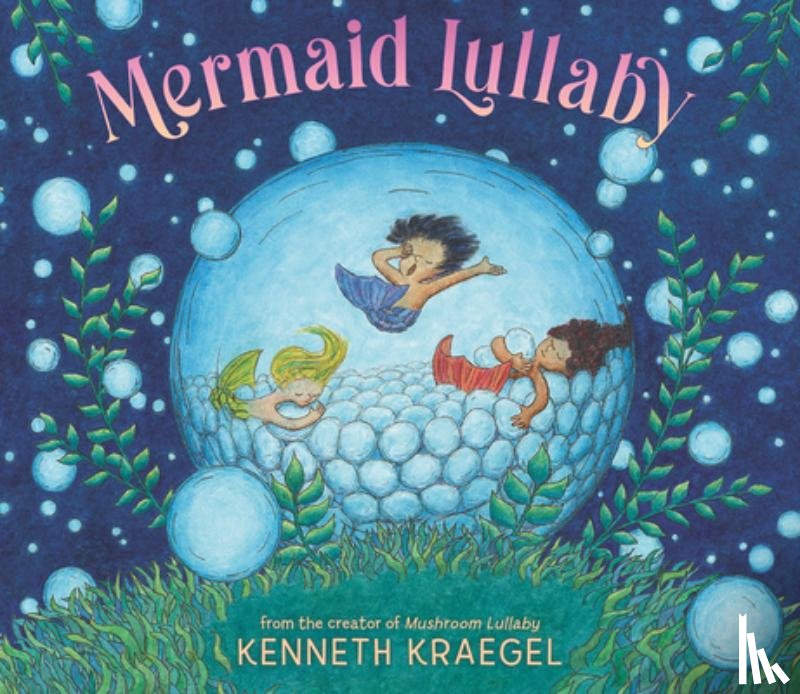 Kraegel, Kenneth - Mermaid Lullaby