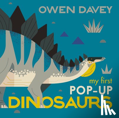 Davey, Owen - My First Pop-Up Dinosaurs: 15 Incredible Pop-Ups